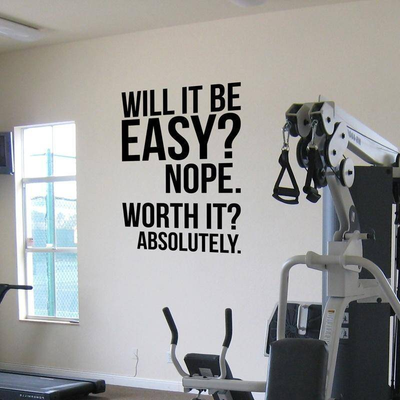 Will It Be Easy Nope. Worth It Absolutely - Vinyl Wall Decal