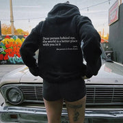Dear Person Behind Me,the World Is A Better Place,with You In It,love,the Person In Front Of You,Women's Plush Letter Printed Kangaroo Pocket Drawstring Printed Hoodie Unisex Trendy Hoodies - TRADINGSUSABlackSDear Person Behind Me,the World Is A Better Place,with You In It,love,the Person In Front Of You,Women's Plush Letter Printed Kangaroo Pocket Drawstring Printed Hoodie Unisex Trendy HoodiesTRADINGSUSA